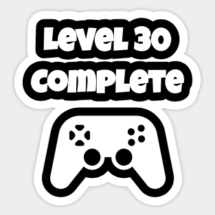 Level 30 Completed Video Gamer 30th Birthday Gift Sticker